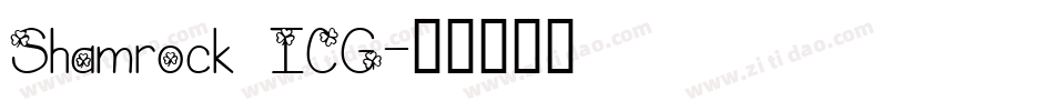 Shamrock ICG字体转换